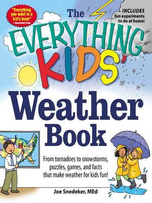 cover image of The Everything KIDS' Weather Book